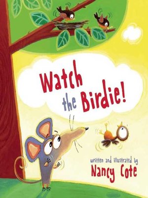 cover image of Watch the Birdie!